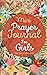 Mini Prayer Journal for Girls 100 Daily Prayers: Reflection, Gratitude, Testimony, Thoughts & Prayers