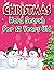 Christmas word search for 12 years old: The Big Christmas word search for 12 years old with 50 different Word search and cute designs. The ideal ... and concentration and improve creativity.