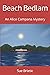 Beach Bedlam: An Alice Camp...