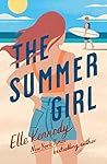 Book cover for The Summer Girl (Avalon Bay #3)