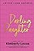 Darling Daughter: Advice From Mothers