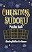 Stocking Stuffers for Women: Christmas Sudoku Puzzles Book: 50 Sudoku Puzzles Stocking Stuffer Gift Idea For Women To Keep the Brain Activity in ... or Adults | Xmas Gift Ideas for Adults, Teens
