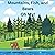 Mountains, Fish, and Bears Oh My!