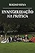 Evangelização na prática (Portuguese Edition)