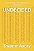 UNDECIDED: Overcoming Self-Defeating Behavior