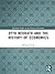 Otto Neurath and the History of Economics (Routledge Studies in the History of Economics Book 208)