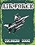 Air Force Coloring Book: Mi...