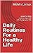Daily Routines For a Healthy Life: powerful daily routines tips that will change your life