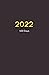 2022 - 100 Days Planner - Page Numbered: Complete a project in 100 days or use it as a 100-day planner
