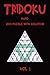 Tridoku Hard 200 Puzzle With Solution Vol 1: Triangle Sudoku variant, 2 puzzles per page
