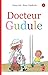 Docteur Gudule