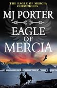 Eagle of Mercia (Eagle of Mercia Chronicles, #4)