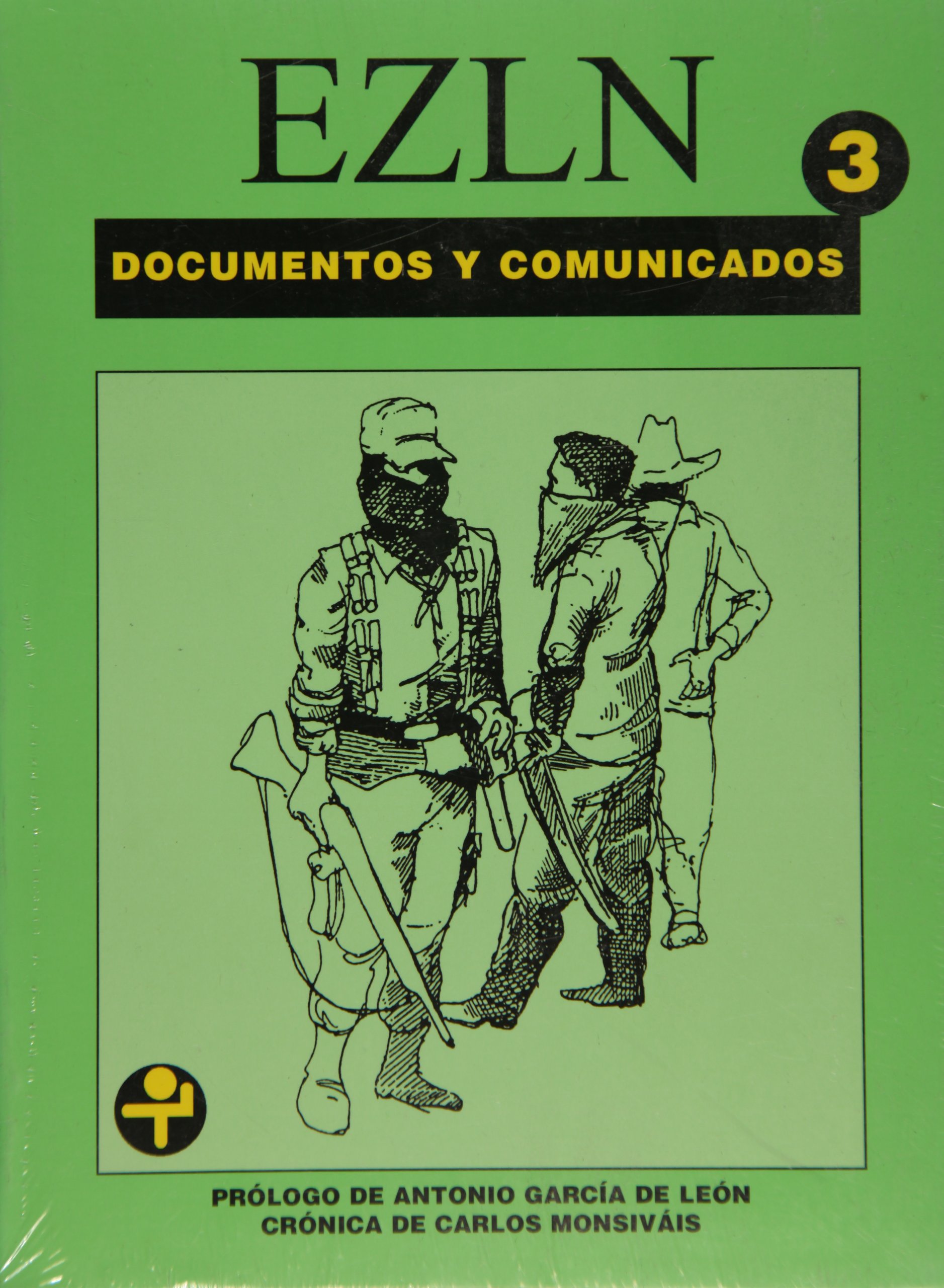 Documentos y comunicados, Tomo 3: 2 de octubre de 1995 / 24 de enero de 1997 (Problemas De Mexico) (Spanish Edition)