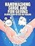 Handwashing Guide And Fun Germs Coloring Book For Kids and Toddlers: Educational Hand Washing Hygiene For School Children Ages 3-6, Virus Protection and Health Activity Book