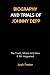 Biography And Trails Of Johnny Depp by Josh Porter