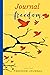 Journal to Freedom: Freedom Journal | Red, Yellow, White and Blue with Lined Interior