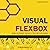 Visual Flexbox: Learn CSS Flexbox Quickly in Your Time with Images (CSS Grid and Flexbox Guidebooks)
