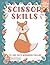 scissor skills: scissor skills workbook for kids ages 3+ , cutting practice activity book for toddlers , Cut and Glue Activity Book , scissor skills ... Ages 4 to 8, Preschool to Kindergarten ,