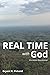 Real Time With God Christian Devotional