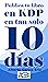 Publica tu libro en KDP en tan solo 10 días (Minilibros prácticos) (Spanish Edition)