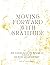 MOVING FORWARD WITH GRATITUDE: JOURNAL