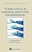 TURBULENCE IN COASTAL AND CIVIL ENGINEERING (Advanced Ocean Engineering)