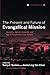 The Past, Present, and Future of Evangelical Mission by Narry F. Santos