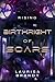 Birthright of Scars: Rising