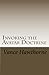 Invoking the Avatar Doctrine: Genesis, Development & Decline of the U.S. Economy, 1776-2012