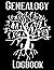 Genealogy Logbook: Genealogy Research Journal To Keep Record Of Name, Date Of Birth, Location Of Birth, Family Names, Research Log, Family History ... - Genealogy Gifts For Family History Buffs