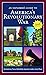 An Explorer's Guide to America's Revolutionary War by Robert M. Dunkerly