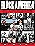 Black America: Historic Mom...