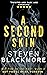 A Second Skin