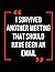 I Survived Another Meeting That Should Have Been An Email: 8.5x11 INCH Lined 112 pages Funny Notebook, Ruled Unique Diary, Sarcastic Humor Journal, ... I Survived Another 8.5x11 INCH Lined 11