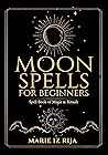 Moon Spells for B...
