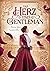 Das Herz eines Gentleman: (Historischer Liebesroman, London Liebe) (German Edition)