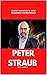 Peter Straub: Died of Alzheimer’s