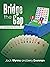 Bridge the Gap to Better Bidding