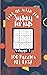 Take Me With You Sudoku for Kids: Volume 1 100 Easy Sudoku Puzzles with Solutions for Children and Teens: Travel Friendly Cute Mini Size Puzzle Book
