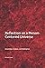 Reflection On a Person-Centered Universe: Knowledge, Creation and Redemption