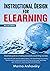 Instructional Design for eLearning: Essential guide for designing successful eLearning courses