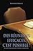 Des réunions efficaces, c'est possible ! (Meetings That Work): Un guide pour réunions d'anciens productives (French Edition)
