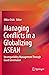 Managing Conflicts in a Globalizing ASEAN: Incompatibility Management through Good Governance