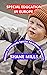 SPECIAL EDUCATION IN EUROPE : Western Europeans Special Education Research