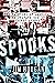Spooks: The Haunting of America―The Private Use of Secret Agents