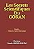 Les Secrets Scientifiques Du CORAN: TOME 1 : Médecine - Santé - Embryologie (French Edition)