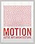 Motion. Autos, Art, Architecture