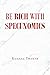Be Rich with Specunomics