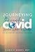 Journeying Through COVID: A 14-Day Survivor's Devotional and Journal