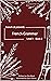 French Grammar: Level 1 - Book 2 (French Grammar: Presented by French Lit)